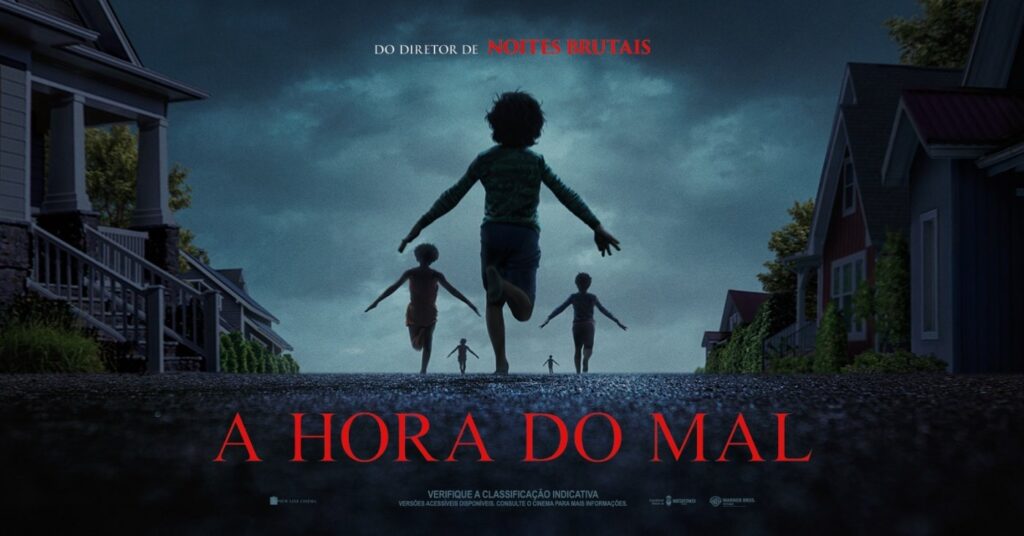 ja nos cinemas A hora do mal